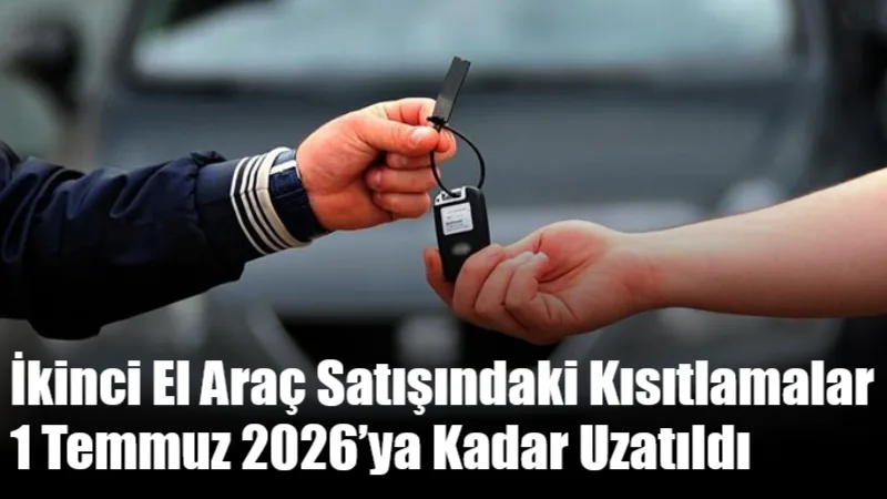 İkinci el motorlu kara taşıtlarının satışına yönelik “6 ay–6 bin