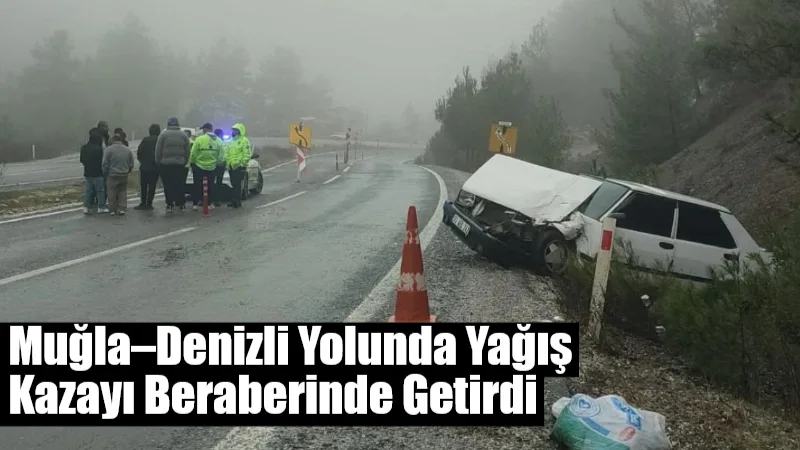 Muğla–Denizli karayolunun Gölcük Mahallesi mevkiinde yağış nedeniyle meydana gelen çift