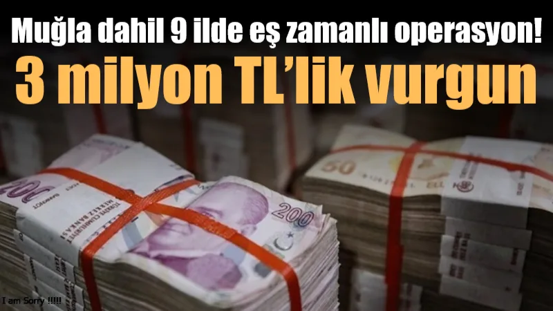 Kırşehir merkezli 9 ilde gerçekleştirilen dolandırıcılık operasyonunda, kendilerini polis olarak