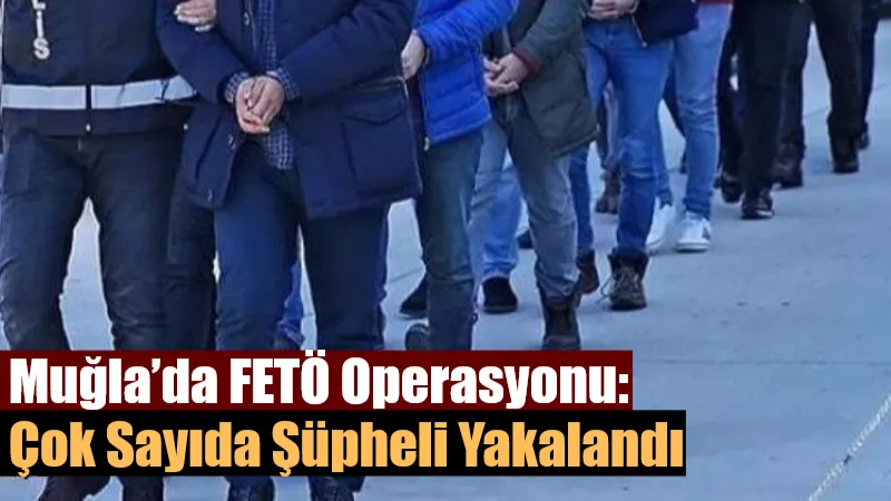 İçişleri Bakanı Ali Yerlikaya, son 20 gündür Türkiye genelinde FETÖ’ye