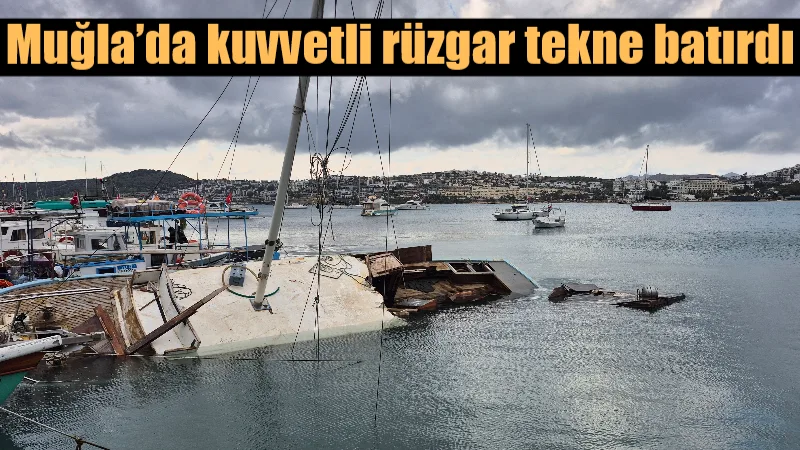 Muğla'nın Bodrum ilçesinde etkili olan kuvvetli rüzgar ve dalgalar nedeniyle