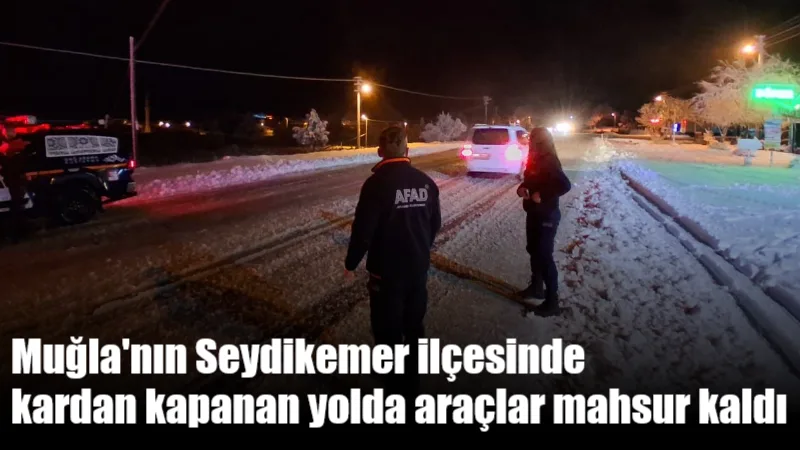 Muğla’nın Seydikemer ilçesindeki Karabel mevkiinde yoğun kar yağışı nedeniyle yolda