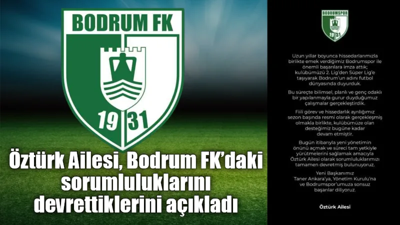 Bodrum Futbol Kulübü yöneticilerinden Fikret Öztürk’ün oğlu Ali Şafak Öztürk,