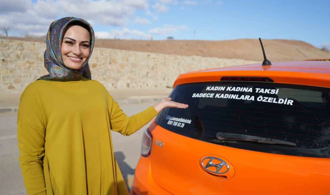 Kırıkkale'nin tek kadın taksi şoförü Sevda Bozer, yalnızca kadınlara hizmet