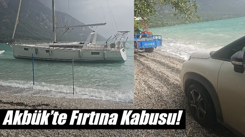 Muğla’da etkili olan şiddetli fırtına ve yoğun yağış nedeniyle Akbük