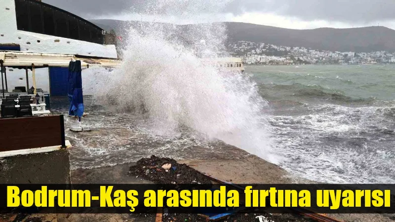 Meteoroloji 4. Bölge Müdürlüğü, Bodrum ile Kaş arasındaki deniz sahası