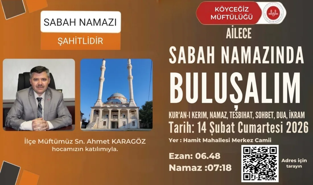 Köyceğiz İlçe Müftülüğü, Ramazan ayı öncesindeki son "Sabah Namazı Buluşması"nın