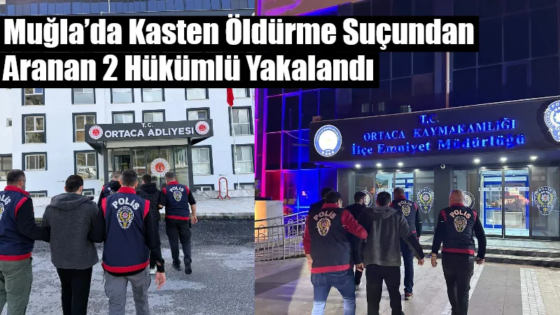 Trabzon Ağır Ceza İlamat Masası tarafından “kasten öldürme” suçundan haklarında