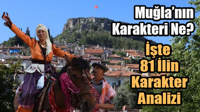 Türkiye’nin 81 iline yönelik hazırlanan “Şehirlerin Karakter Haritası” sosyal medyada