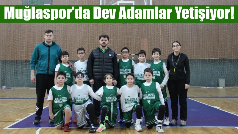"Spor sadece futbol değildir" diyerek yola çıkan Muğlaspor yönetimi, basketbol