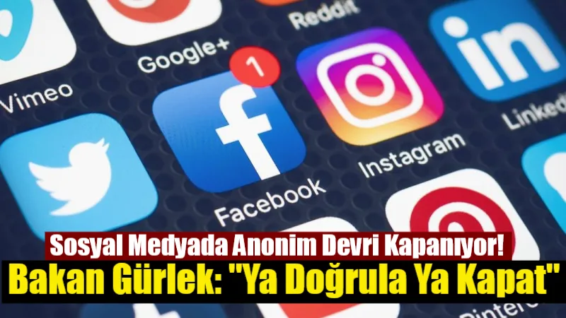 Adalet Bakanı Akın Gürlek, sosyal medyada anonim hesapların 4 ay