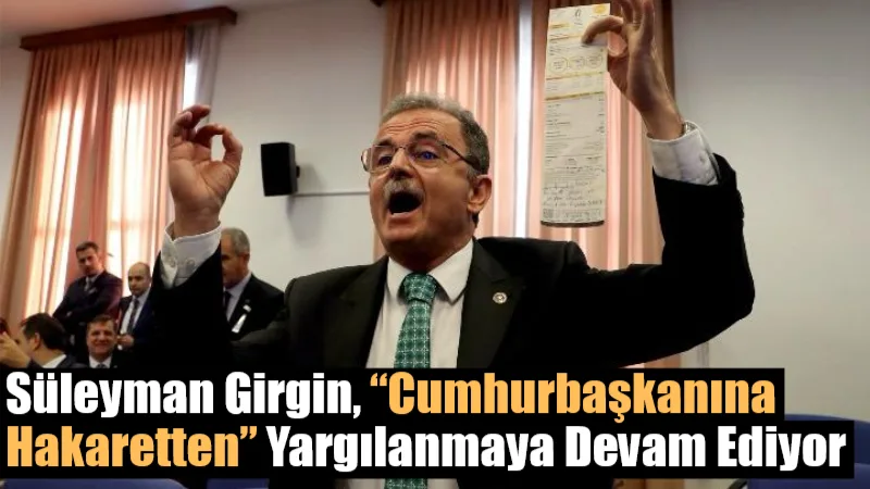 27. dönem CHP Muğla Milletvekili Süleyman Girgin, “Tayyipler Alemi” karikatürünü