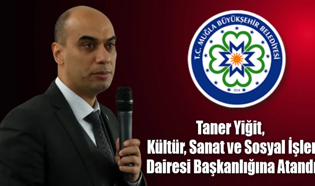 Muğla Büyükşehir Belediyesi Basın Yayın ve Halkla İlişkiler Dairesi Başkanı
