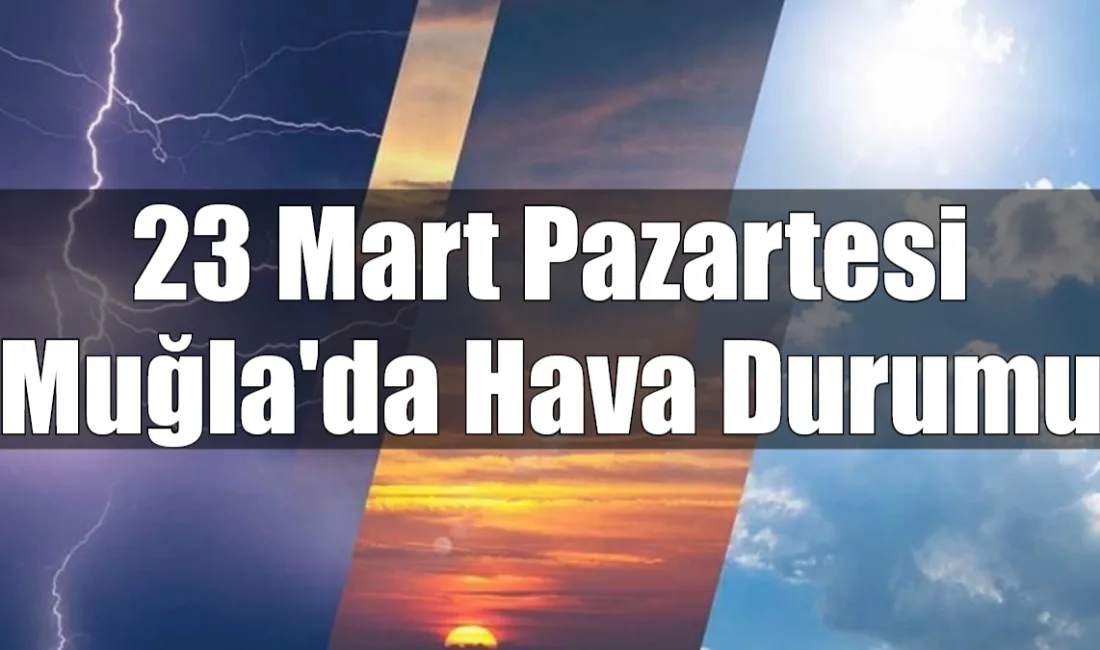Muğla genelinde yeni haftanın ilk gününde sağanak yağışlar etkisini gösterirken,