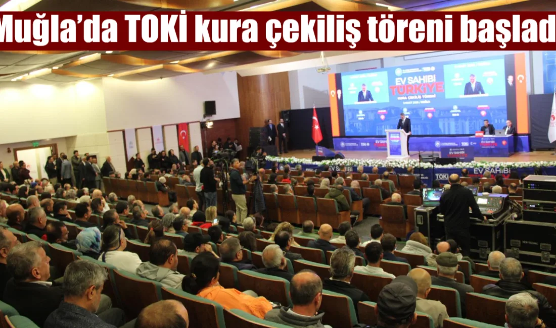 TOKİ’nin 500 Bin Sosyal Konut Projesi kapsamında Muğla’da yapılacak 6