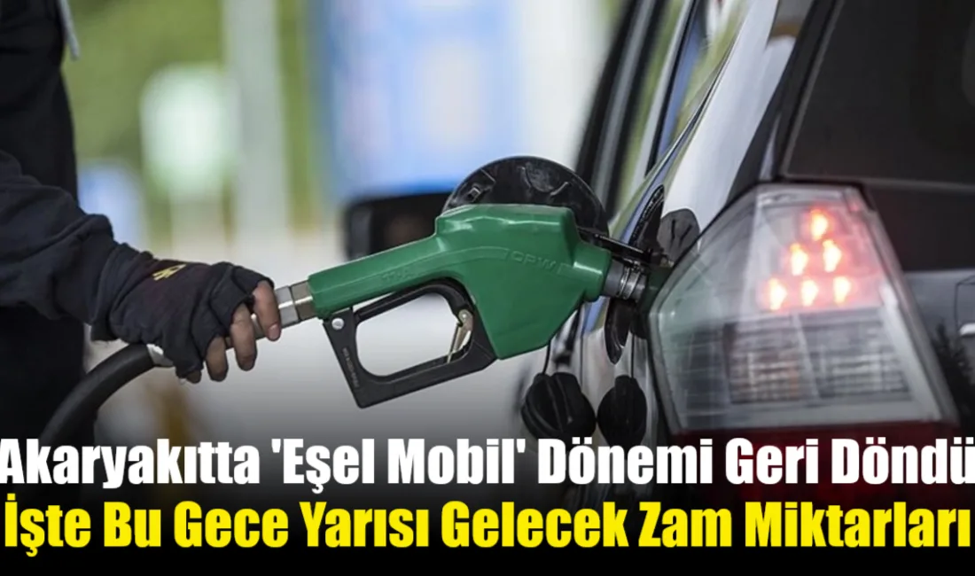 Brent petroldeki yüzde 15'lik artış sonrası devreye alınan 'eşel mobil'