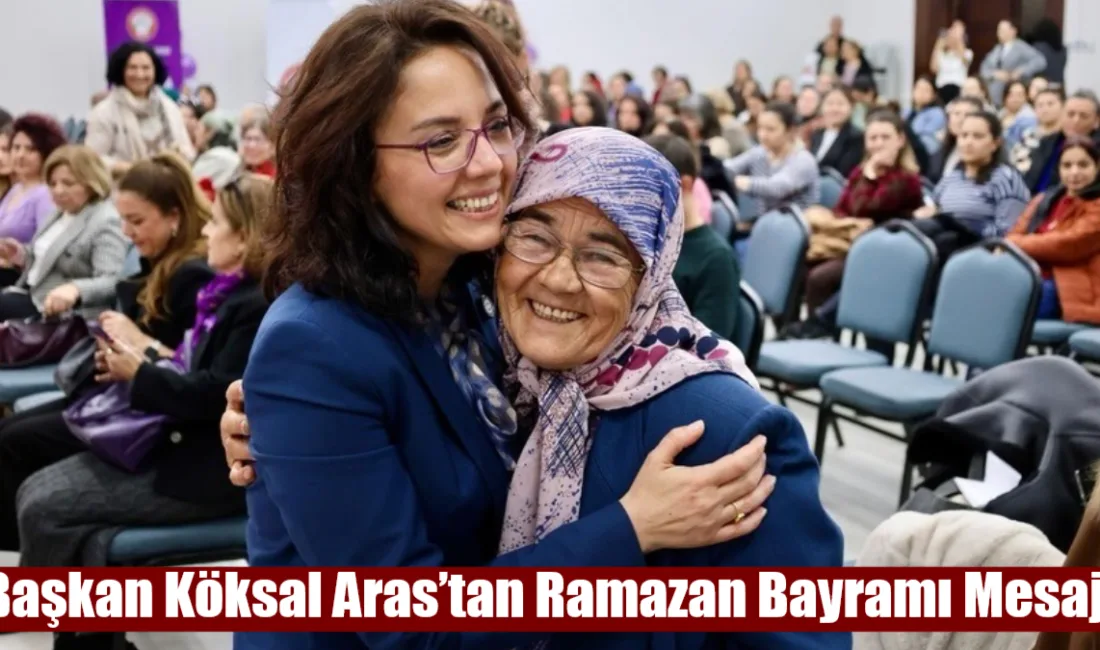 Ramazan ayını yüksek bir yardımlaşma ruhuyla geride bıraktıklarını belirten Menteşe