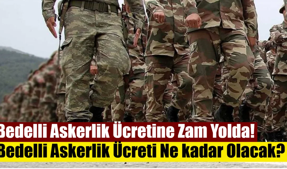 AK Parti'nin TBMM'ye sunduğu yeni kanun teklifiyle bedelli askerlik ücreti