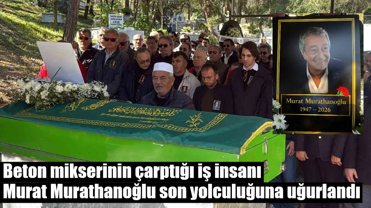 Bodrum'da yolun karşısına geçmeye çalışırken beton mikserinin çarpması sonucu vefat