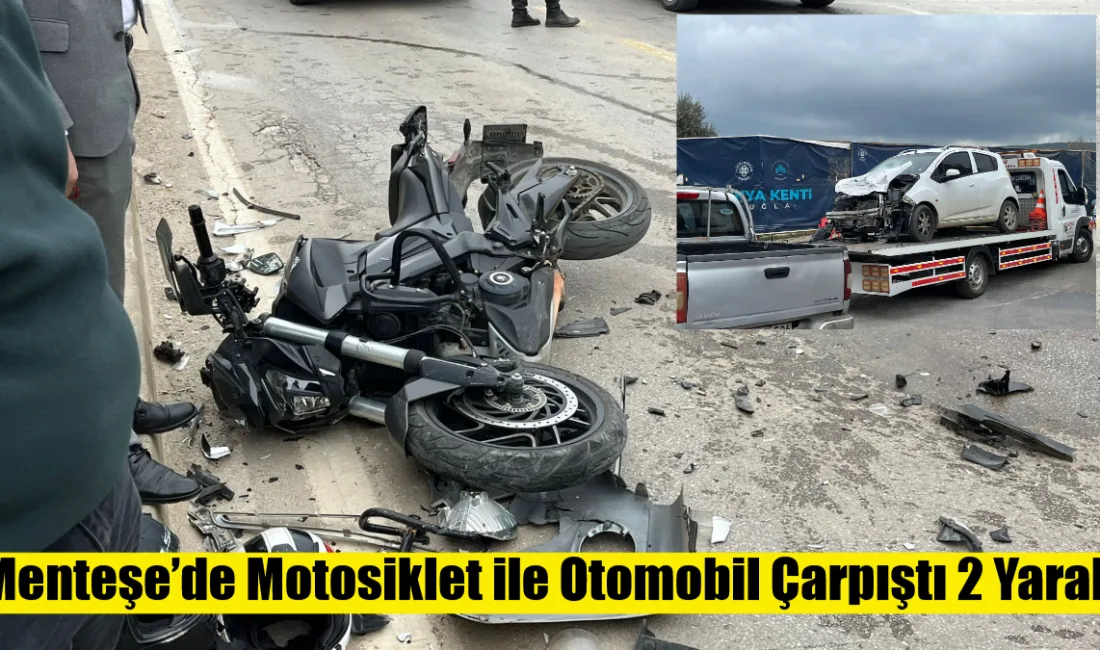 Menteşe Orhaniye Mahallesi’nde motosiklet ile otomobilin çarpıştığı kazada 2 kişi