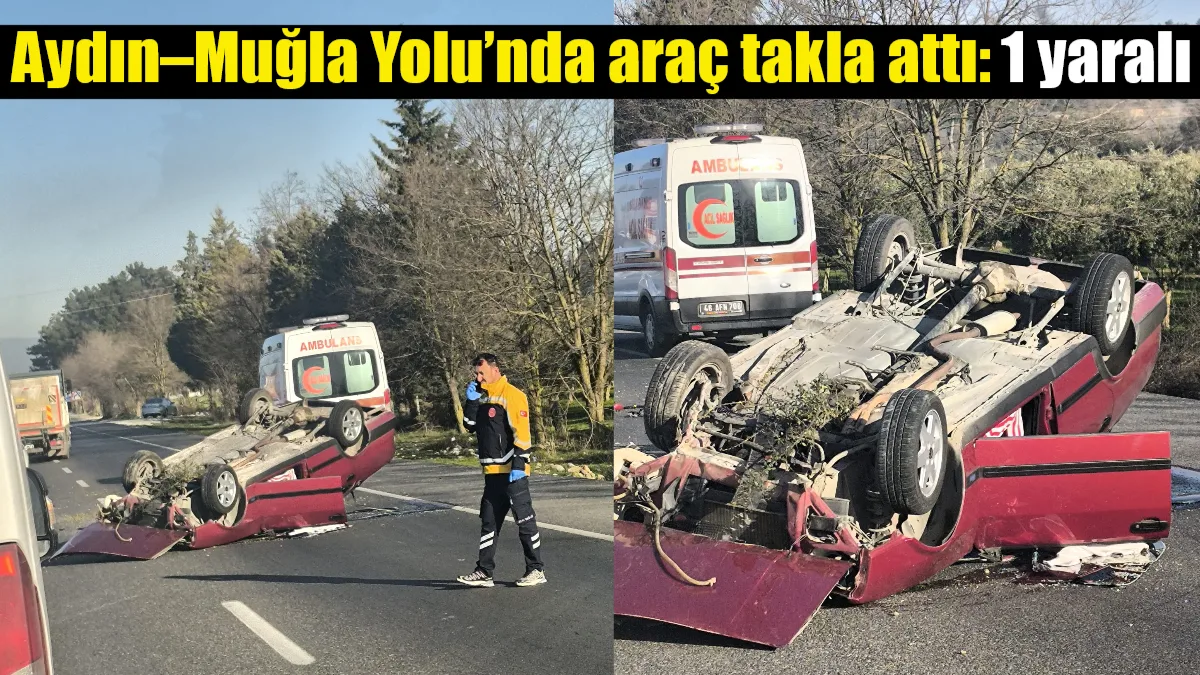 Aydın–Muğla Karayolu’nda Bayır Mahallesi’ni geçtikten sonra meydana gelen tek taraflı