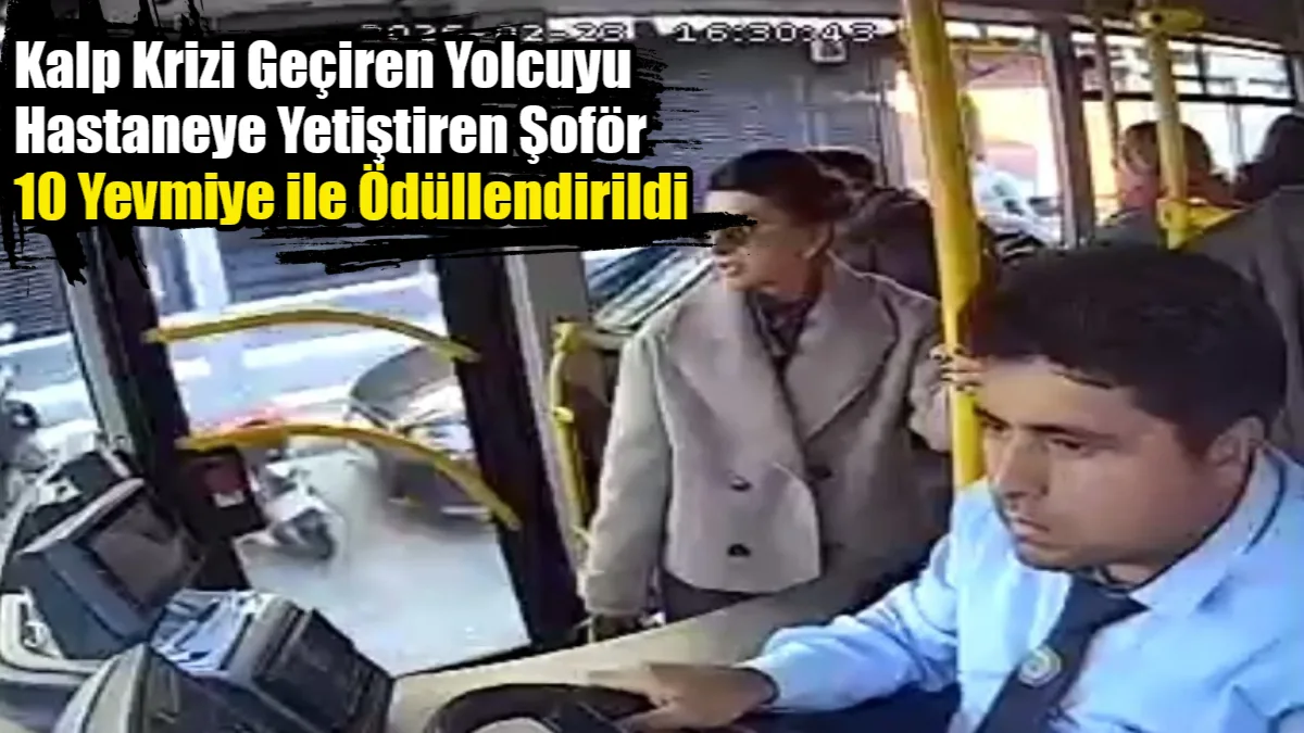 Muğla’da toplu ulaşım şoförü Mehmet Gönen’in kalp krizi geçiren bir