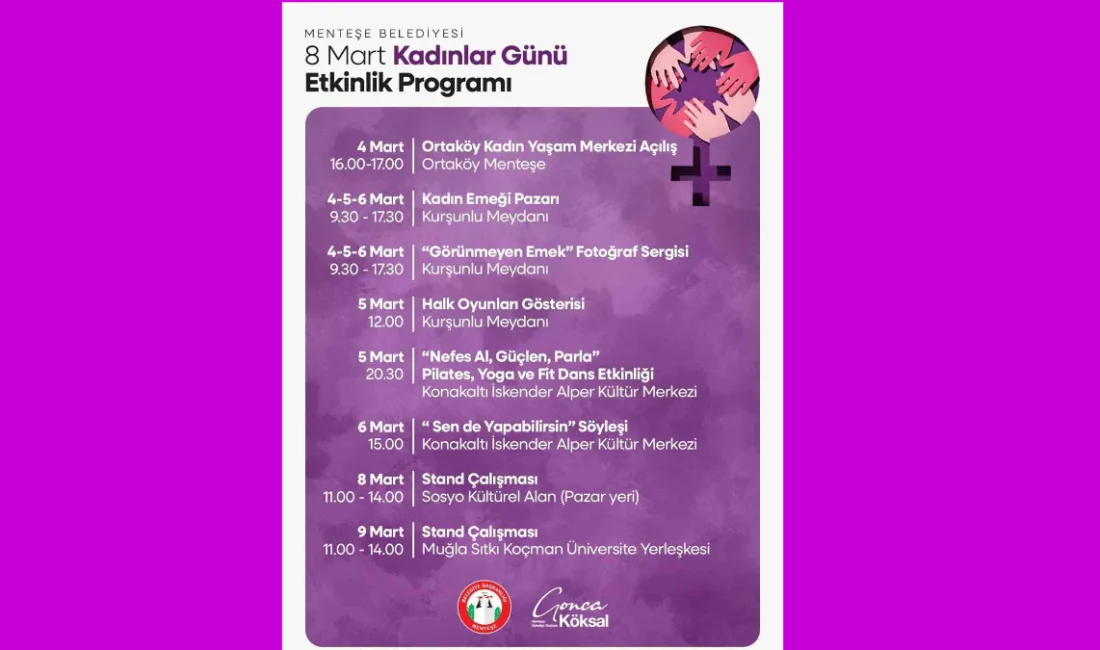 Menteşe Belediyesi, 8 Mart Dünya Kadınlar Günü'ne özel hazırladığı programla