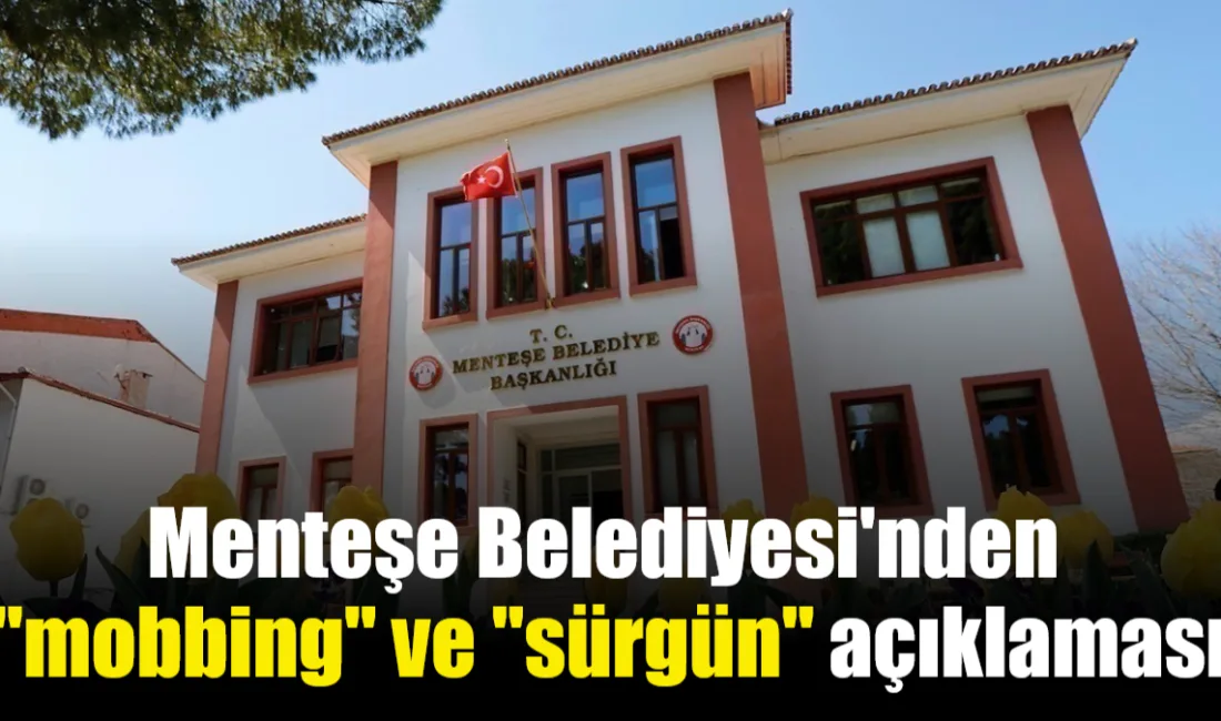Menteşe Belediyesi, bünyesinde görev yapan bazı personelin farklı müdürlüklere görevlendirilmesiyle