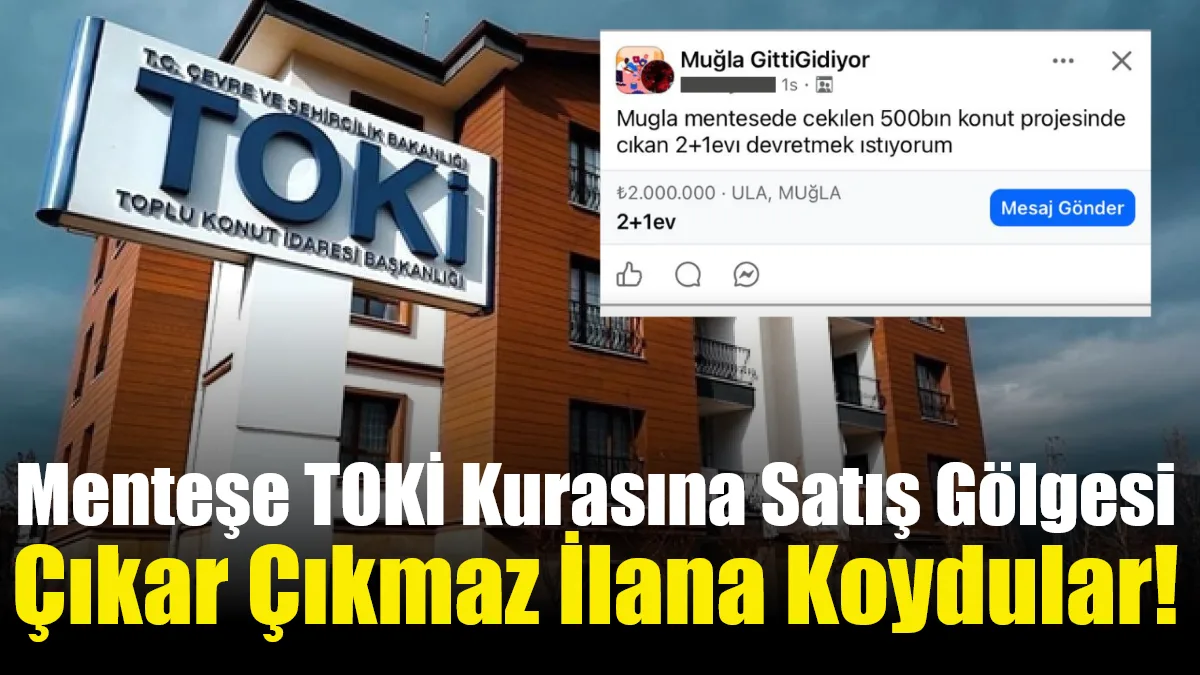 Muğla’da bugün çekilen TOKİ kurasında hak sahipleri belirlenirken, bazı konutların