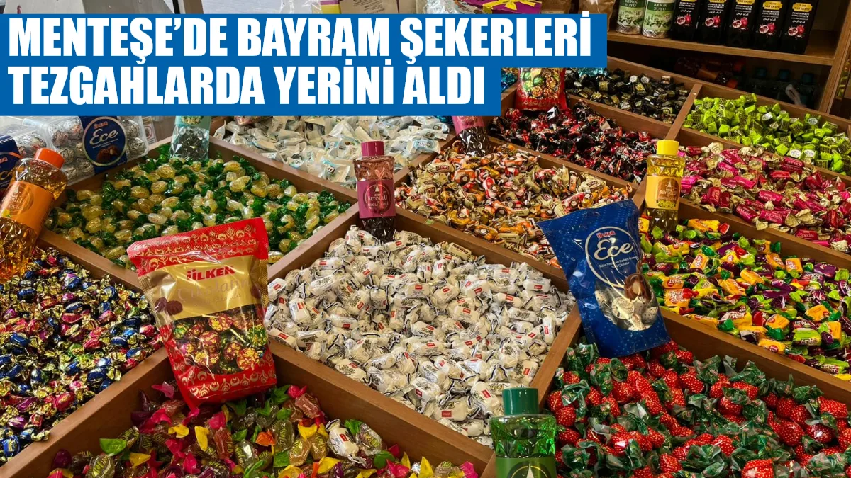 Ramazan Bayramı’na sayılı günler kala Muğla’nın Menteşe ilçesinde bayram hazırlıkları