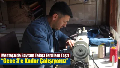 Muğla’nın Menteşe ilçesinde Ramazan Bayramı öncesi alışveriş hareketliliği terzilere de