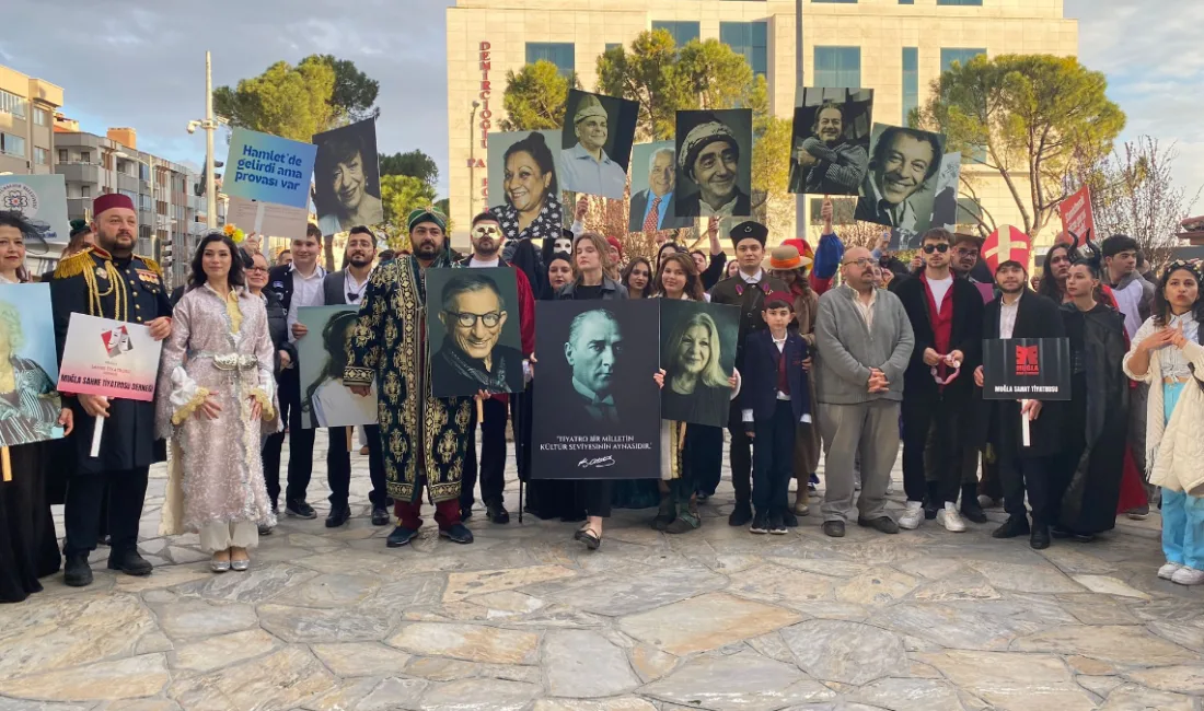 27 Mart Dünya Tiyatro Günü, Menteşe’de düzenlenen etkinliklerle renkli görüntülere
