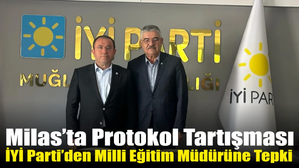 İYİ Parti Muğla İl Başkanı Davut Cumhur Akmeşe, Milas’ta 12