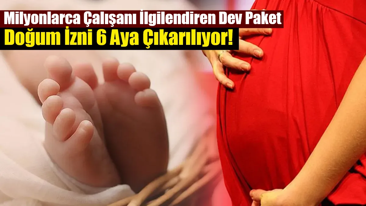 Bakan Göktaş, Meclis'e gelecek yeni paketle doğum izninin 16 haftadan