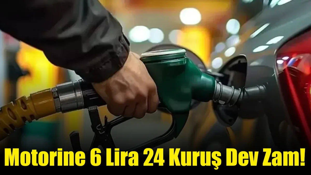 Brent petrolün 110 doları aşmasıyla motorine gelen 6,24 TL'lik dev