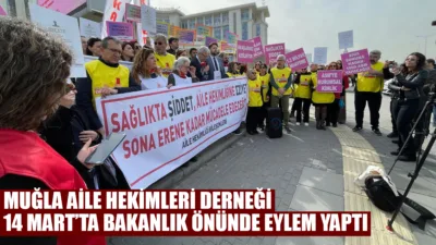 Muğla Aile Hekimleri Derneği üyeleri, 14 Mart Tıp Bayramı’nı Ankara’da