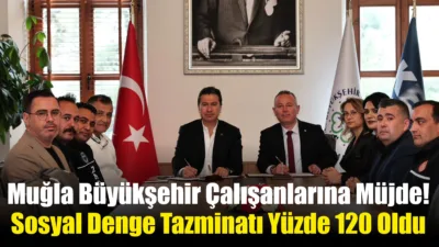 Muğla Büyükşehir Belediyesi ve bağlı kuruluşu MUSKİ ile Tüm Yerel-Sen