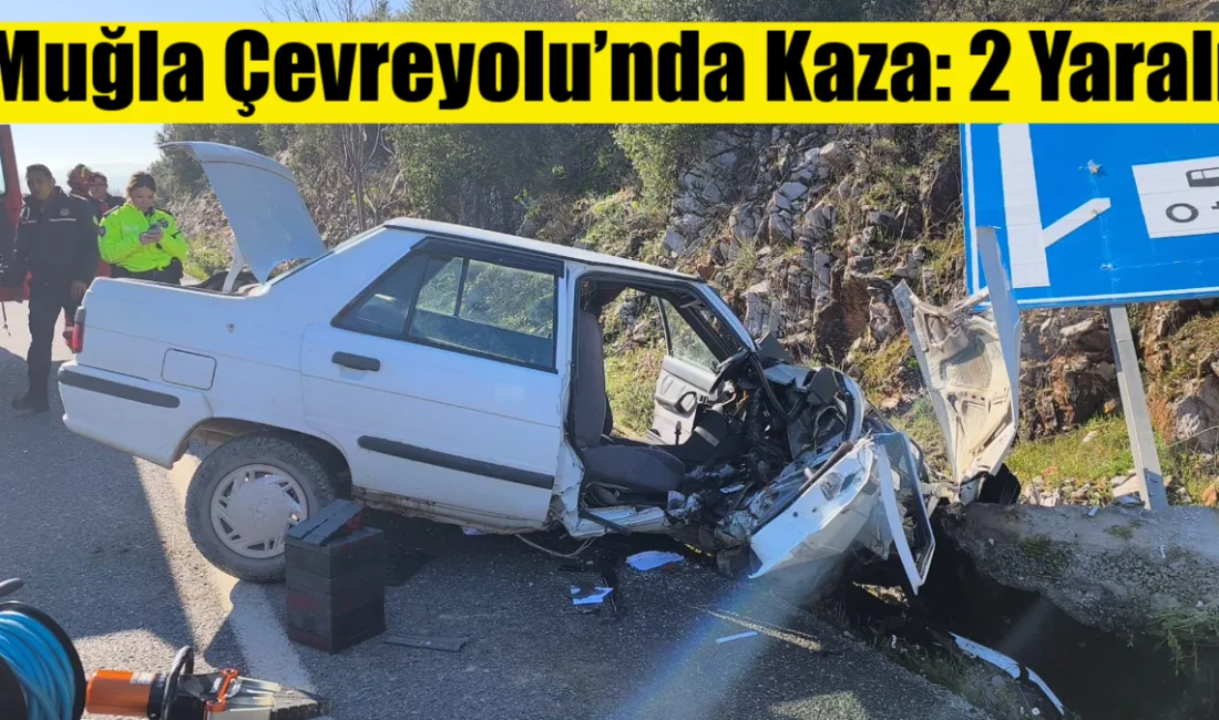 Muğla Çevreyolu’nda direksiyon hakimiyetini kaybeden sürücünün kaza yaptığı araç alev