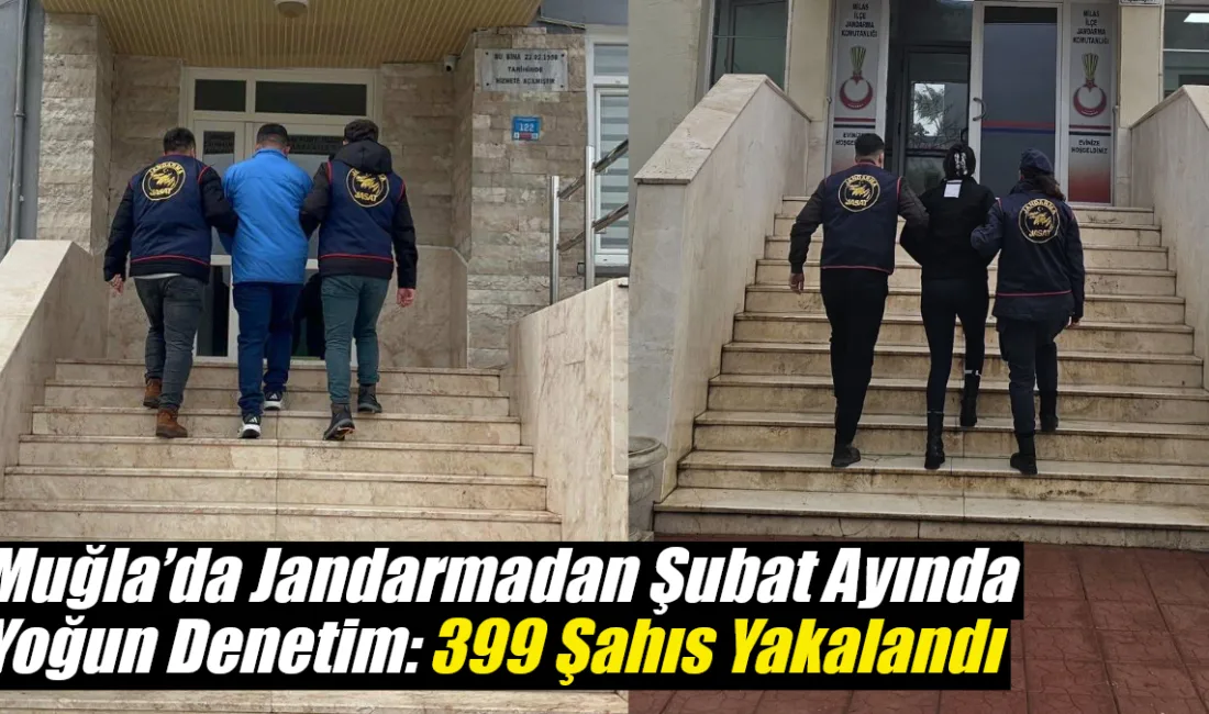 Muğla İl Jandarma Komutanlığı’nın Şubat ayı boyunca yürüttüğü denetim ve