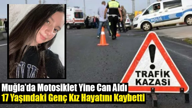 Muğla’nın Yatağan ilçesinde dün akşam saatlerinde meydana gelen motosiklet kazasında