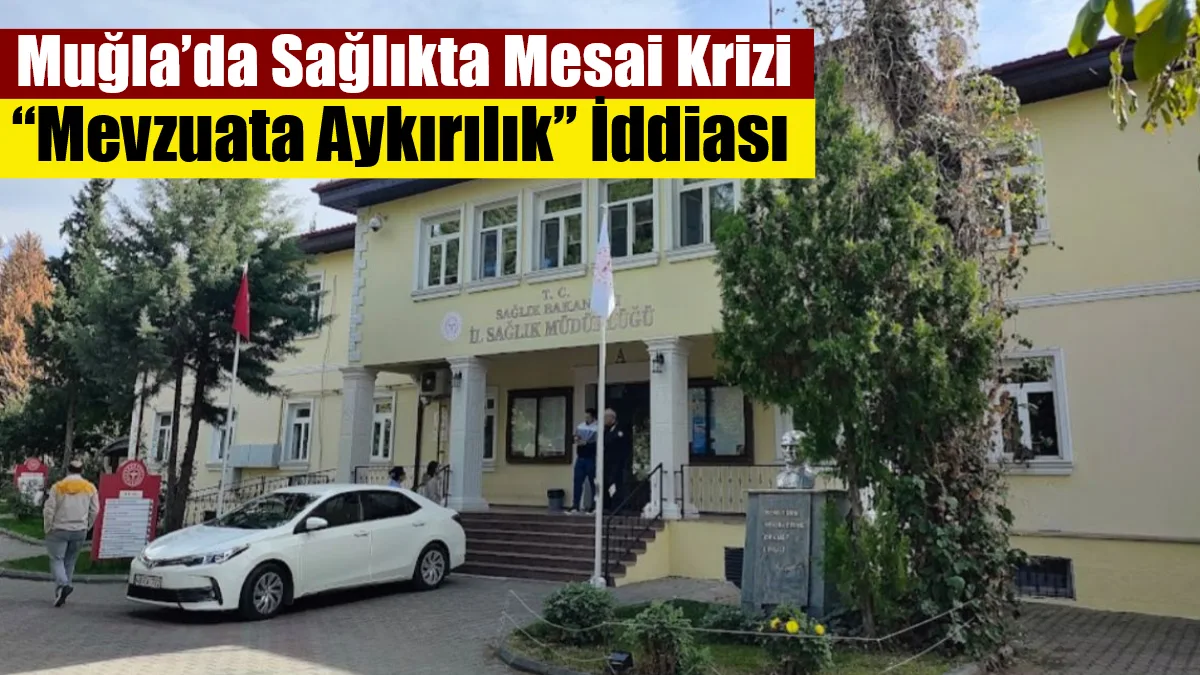 Genç Sağlık ve Sosyal Hizmet Çalışanları Sendikası, Muğla genelindeki sağlık