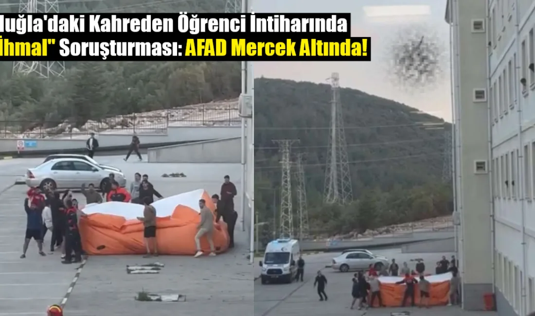 Muğla'da yurt binasından atlayarak yaşamını yitiren üniversite öğrencisi İsmail Caymaz'ın
