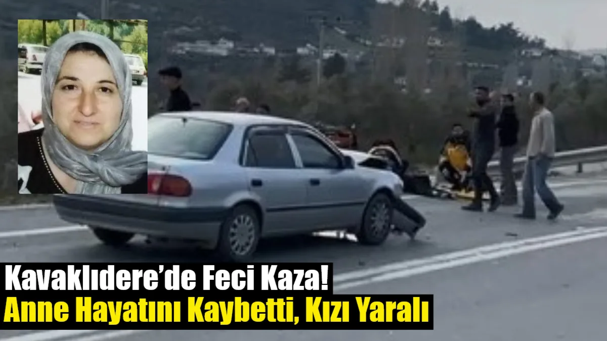 Kavaklıdere Çayboyu Mahallesi'nde otomobilin çarptığı elektrikli motosikletteki 53 yaşındaki Fatma