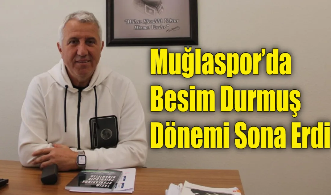 Muğlaspor, teknik direktör Besim Durmuş’un görevinden ayrılma talebinin yönetim tarafından