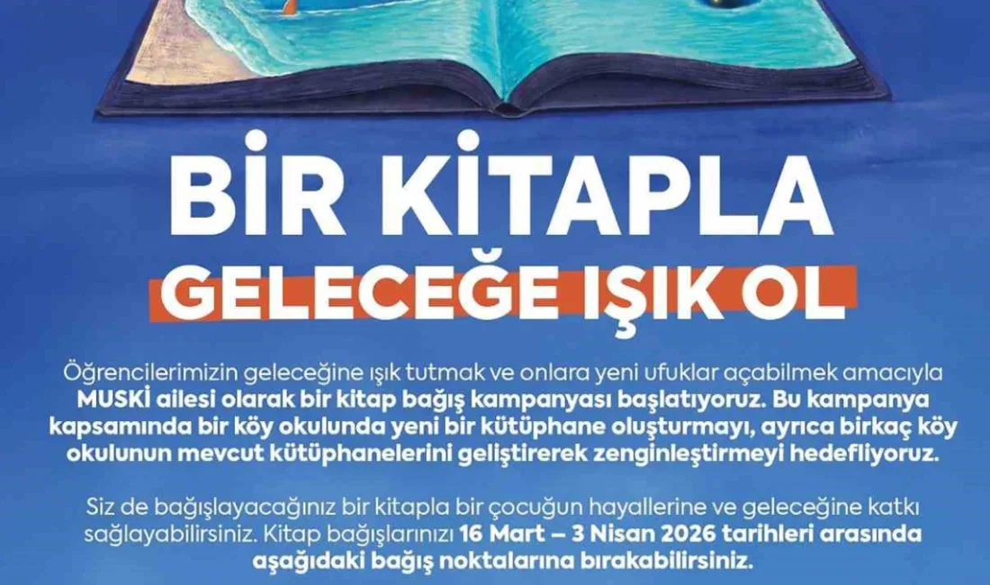 Muğla’da MUSKİ tarafından başlatılan "Bir Kitapla Geleceğe Işık Ol" kampanyası