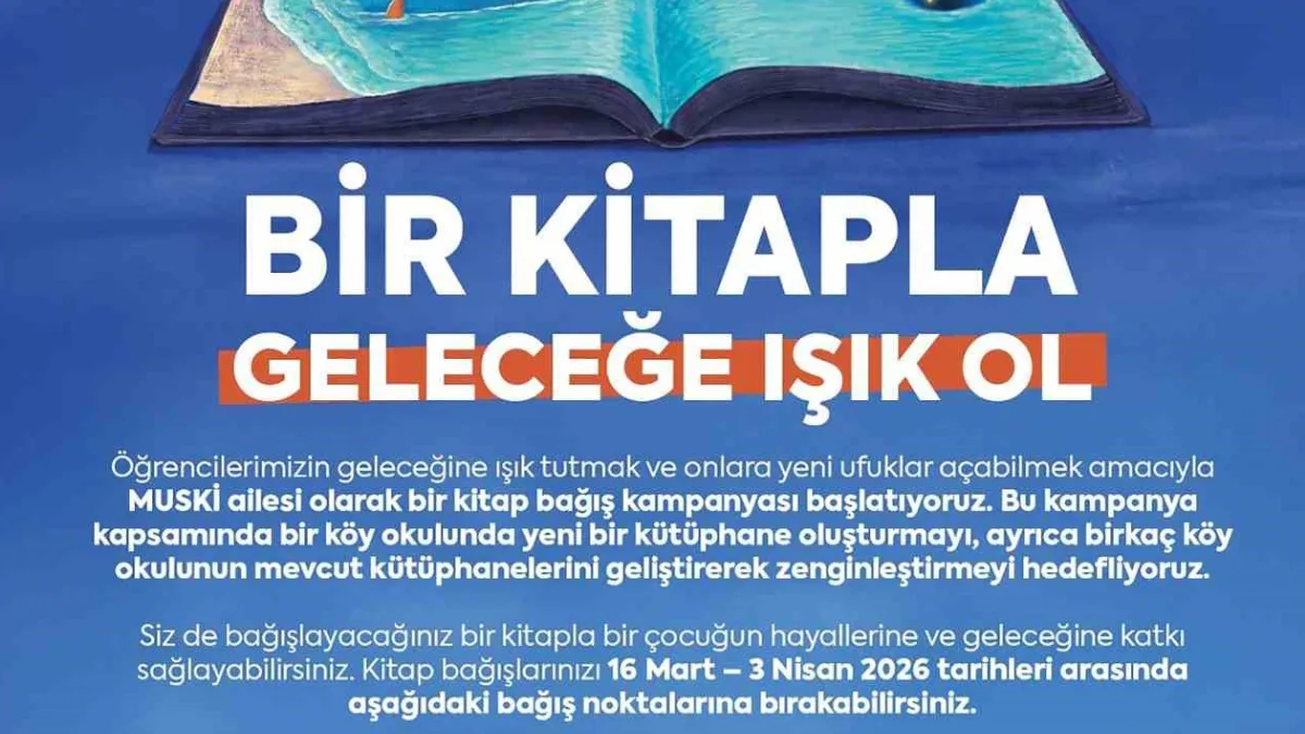 Muğla’da MUSKİ tarafından başlatılan "Bir Kitapla Geleceğe Işık Ol" kampanyası