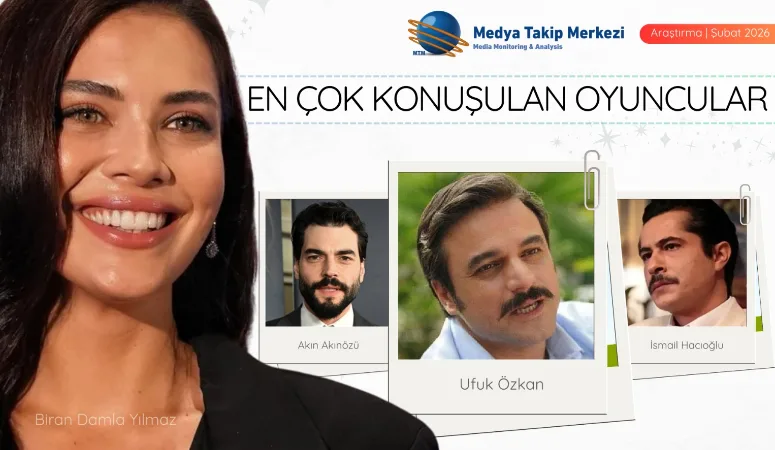 MTM Medya Takip Merkezi, Şubat 2026’da medya ve sosyal medyada