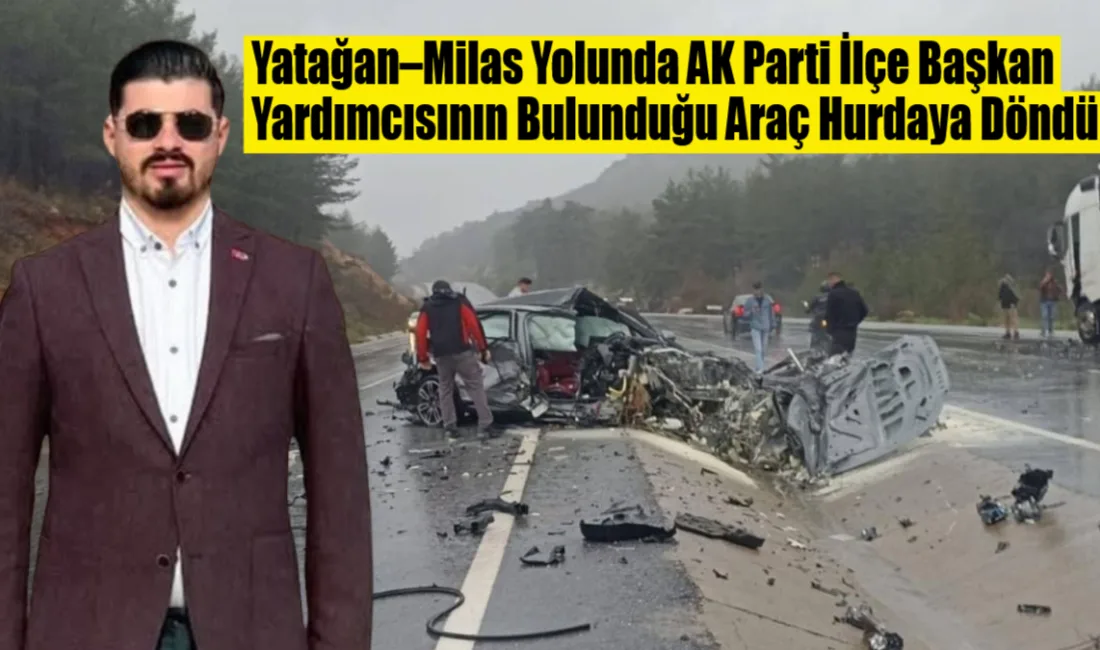 Muğla’nın Yatağan–Milas Karayolu Beypınarı mevkiinde, yağışlı havanın etkili olduğu sırada