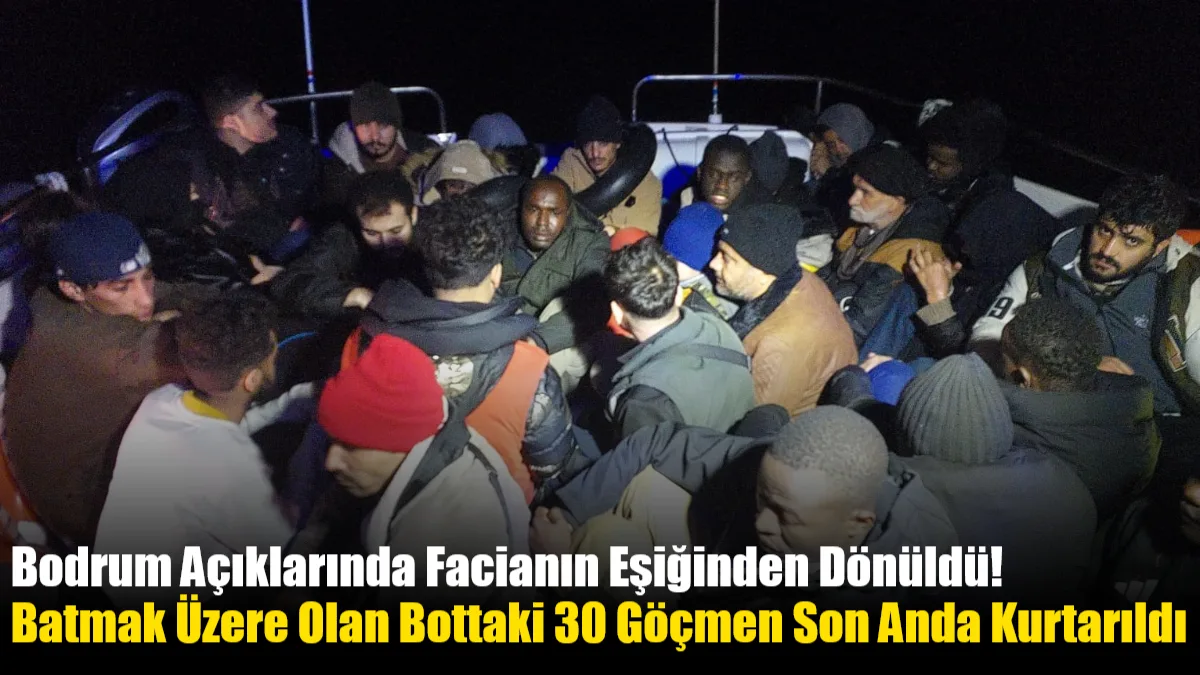 Bodrum açıklarında su alarak batmaya başlayan lastik bottaki 25 göçmen