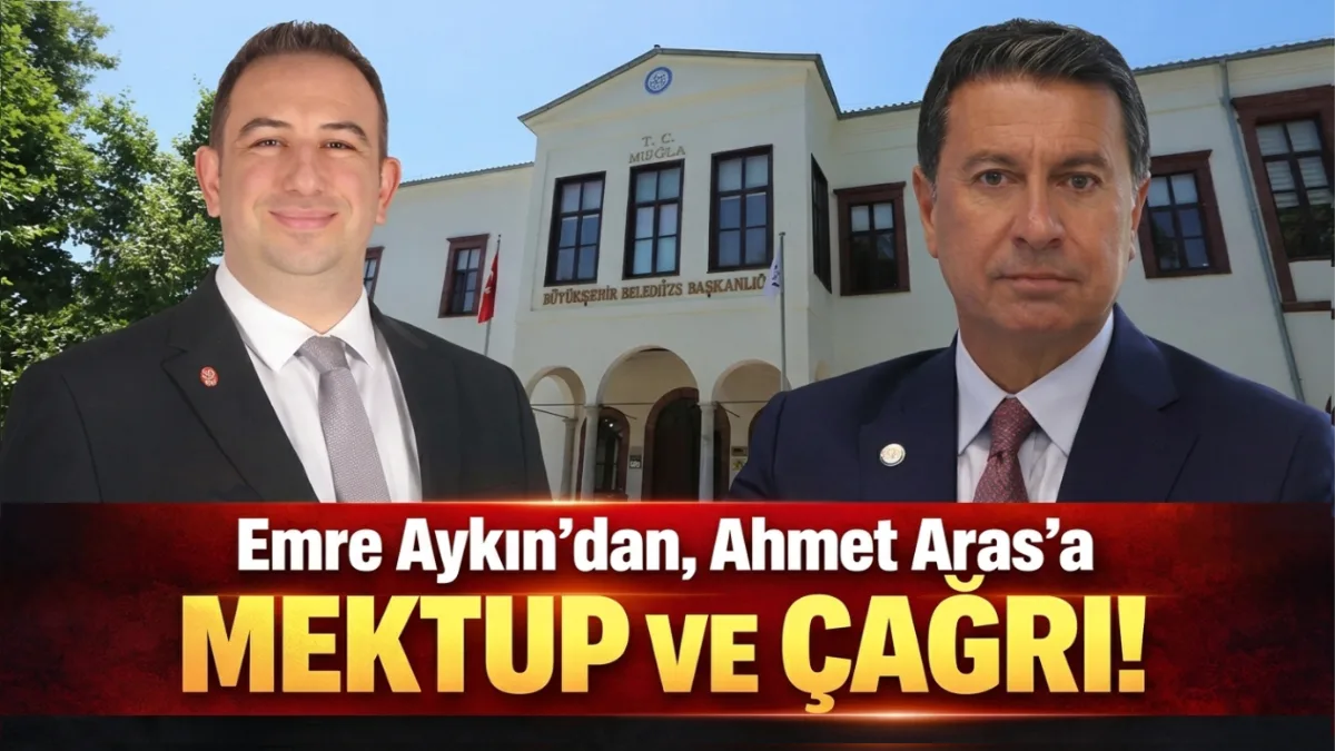 Vatan Partisi Muğla İl Başkanı Emre Aykın, Büyükşehir Belediye Başkanı